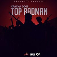 Cracka Don - Top Badman