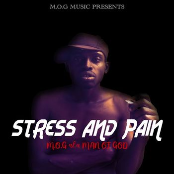 Mog - Stress and Pain