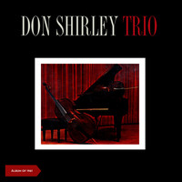 Don Shirley Trio - Don Shirley Trio (Album of 1960)