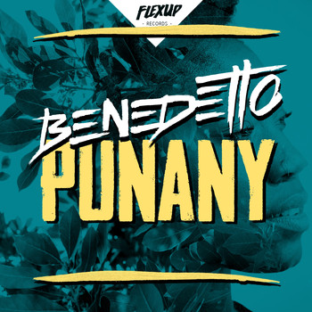 Benedetto - Punany (Explicit)