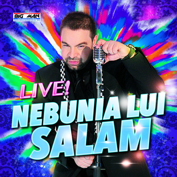 Florin Salam - Nebunia Lui Salam (Live)