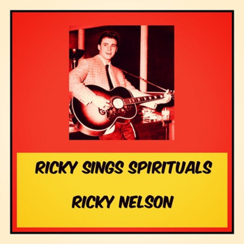 Ricky Nelson - Ricky Sings Spirituals