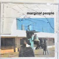 Marginal People - Mémoire of a Nonperson