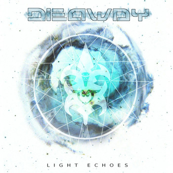Dieaway - Light Echoes (Explicit)