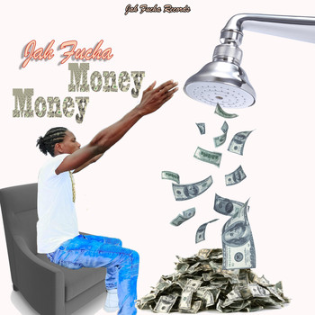 Jah Fucha - Money Money