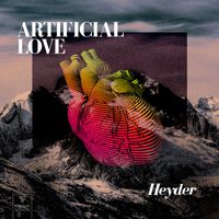 Heyder - Artificial Love
