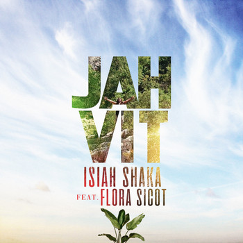 Isiah Shaka - Jah vit