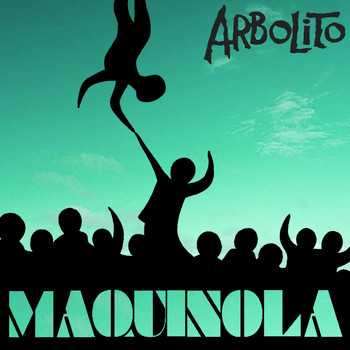 Arbolito - Maquinola