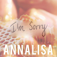Annalisa - I'm Sorry