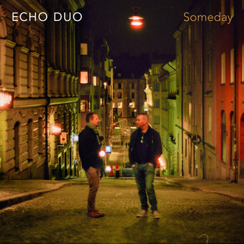 Echo Duo - Someday