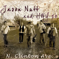 Jason Nutt & Highway 70 - N. Clinton Ave.