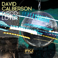 David Calberson - Disco Lover