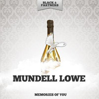 Mundell Lowe - Memories Of You