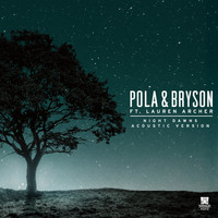 Pola & Bryson - Night Dawns (Acoustic Version)