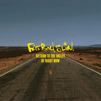 Fatboy Slim - Return to the Valley of Right Now