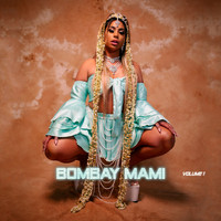 TASHAN - BombayMami, Vol. 1 (Explicit)
