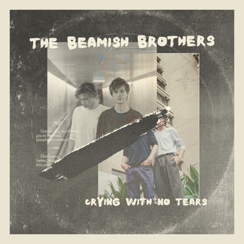 The Beamish Brothers - Crying With No Tears