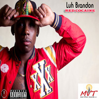 Luh Brandon - Red Cocaine (Explicit)