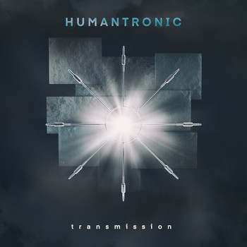 Humantronic - Transmission