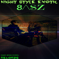 Night Style Exotic - Bass