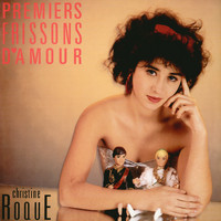 Christine Roques - Premiers frissons d'amour
