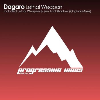 Dagaro - Lethal Weapon