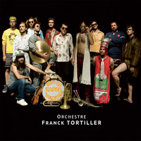 Franck Tortiller - Ochestre Franck Tortiller (Shut Up'n Sing Yer Zappa)