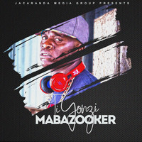 Ti Gonzi - Ma Bazooker