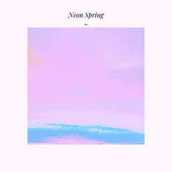 Kyle Chatham - Neon Spring