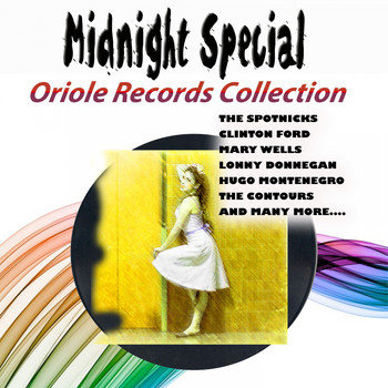 Various Artists - Midnight Special - Oriole Records Story