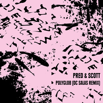 Pred & Scott - Polyglob EP