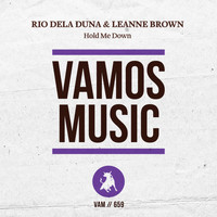Rio Dela Duna, Leanne Brown - Hold Me Down