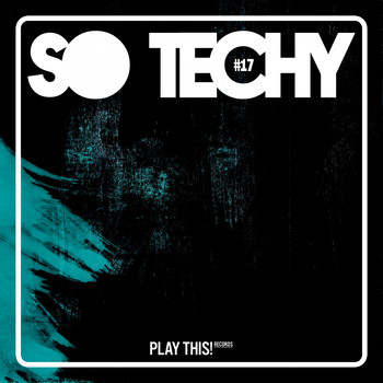 Various Artists - So Techy! #17