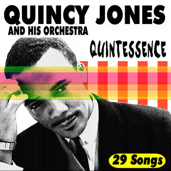Quincy Jones - QUINTESSENCE