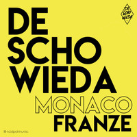 DeSchoWieda - Monaco Franze (Bavarian Everybody)