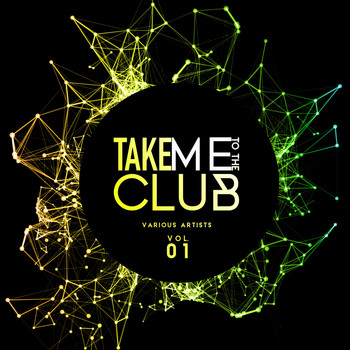 Various Artists - Take Me To The Club, Vol. 1