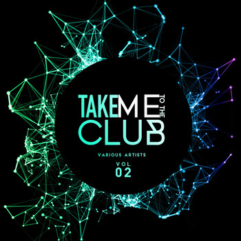 Various Artists - Take Me To The Club, Vol. 2