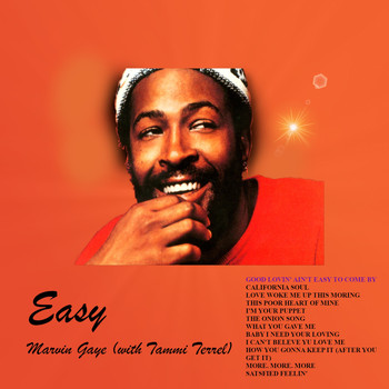 Marvin Gaye, Tammi Terrell - Easy (with Tammi Terrell)