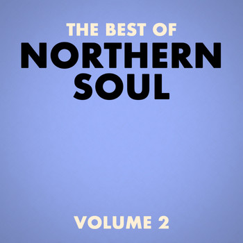 Various Artists - The Best Of Northern Soul, Vol. 2 (Explicit)