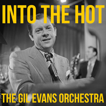 Gil Evans - The Quintessence