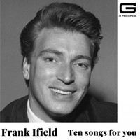 Frank Ifield - Ten songs for you