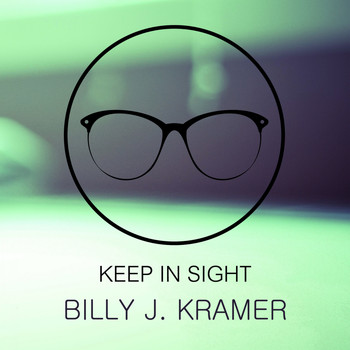 Billy J. Kramer - Keep In Sight