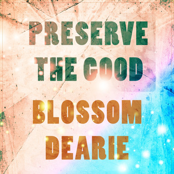 Blossom Dearie - Preserve The Good