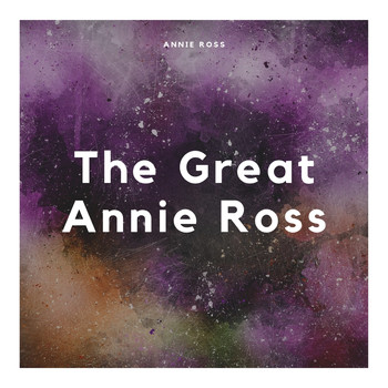 Annie Ross - The Great Annie Ross