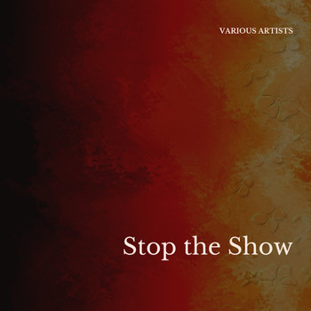 Various Artists - Stop the Show