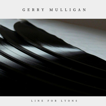 Gerry Mulligan - Line for Lyons (Jazz)