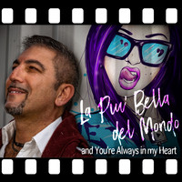 Antonio Quarta - La piú bella del mondo (And you're always in my heart)