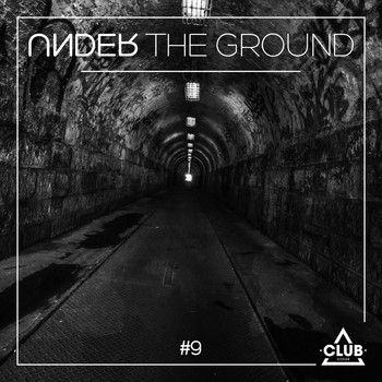 Various Artists - Under The Ground #9