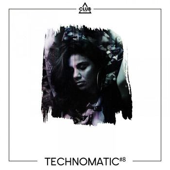 Various Artists - TECHNOMATIC #8