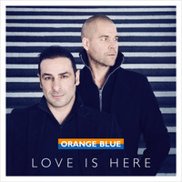 Orange Blue - Love Is Here
